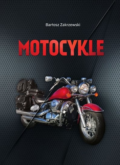 Motocykle Zakrzewski Bartosz