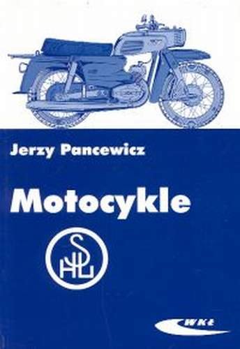 Motocykle SHL Pancewicz Jerzy
