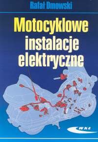 Motocyklowe instalacje elektryczne Dmowski Rafał