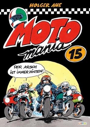 MOTOmania. Bd.15 Lappan Verlag