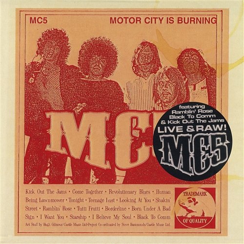 Motor City Is Burning MC5