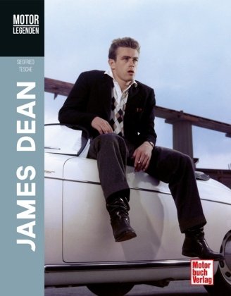 Motorlegenden - James Dean Motorbuch Verlag