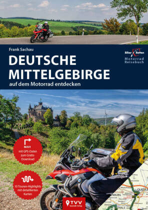 Motorrad Reiseführer Deutsche Mittelgebirge TVV Touristik Verlag
