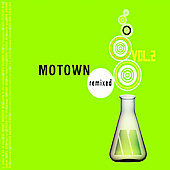Motown Remixed. Volume 2 Various Artists