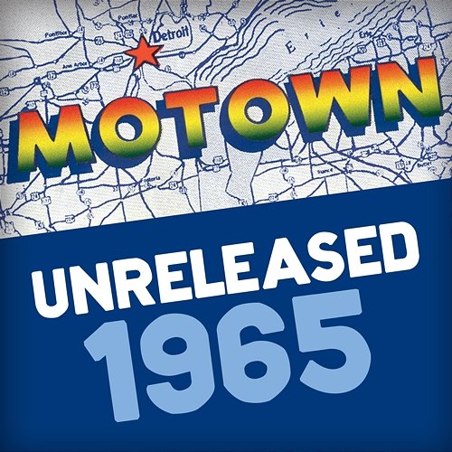 Motown Unreleased 1965 Various Artists