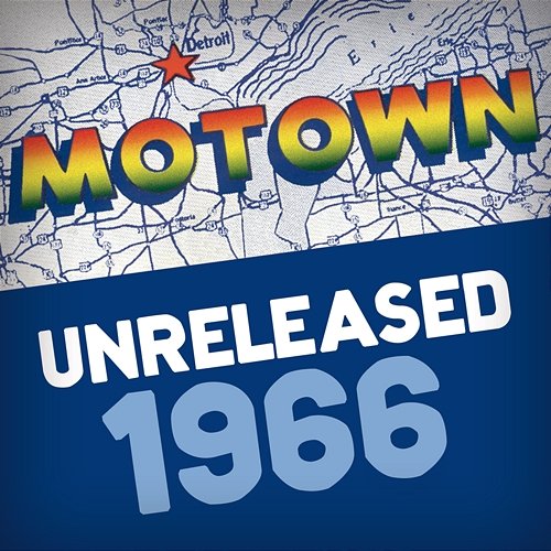 Motown Unreleased: 1966 Various Artists