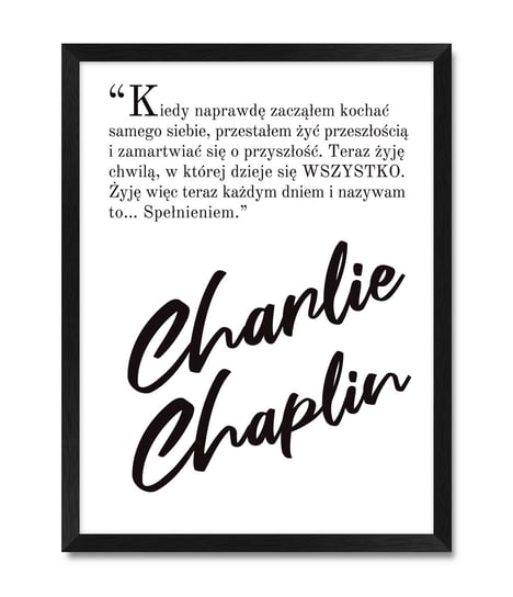 Motywacyjny obraz do pokoju z napisem Charlie Chaplin 32x42 cm iWALL studio