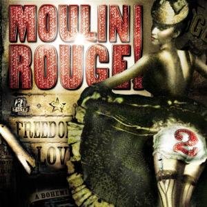 Moulin Rouge 2 Various Artists