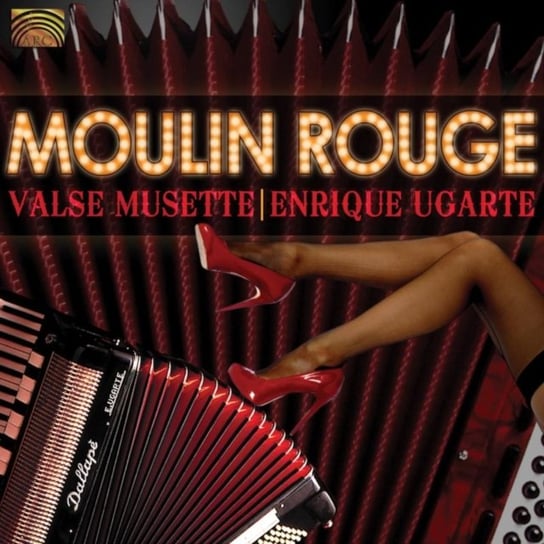 Moulin Rouge - Valse Musette Ugarte Enrique