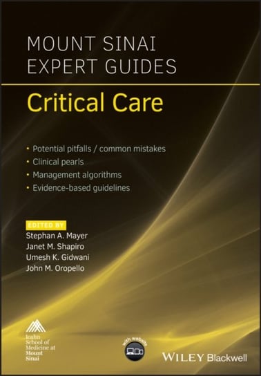 Mount Sinai Expert Guides. Critical Care Opracowanie zbiorowe