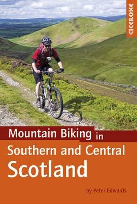 Mountain Biking in Southern and Central Scotland Edwards Peter