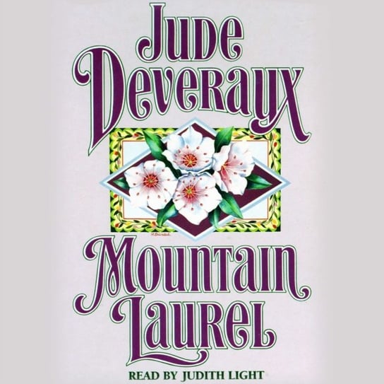 Mountain Laurel - audiobook Deveraux Jude