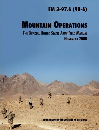 Mountain Operations Field Manual U.S. Department of the Army