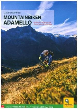 Mountainbike im Adamello Martinelli Alberto