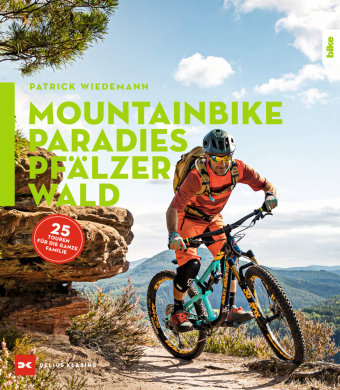Mountainbike-Paradies Pfälzerwald Delius Klasing