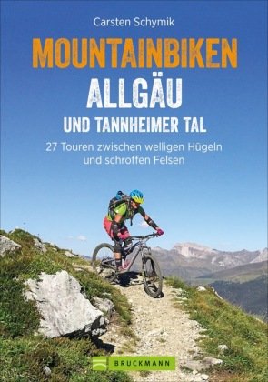 Mountainbiken Allgäu und Tannheimer Tal Bruckmann