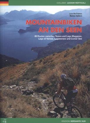 Mountainbiking an den Seen Defranco Luca