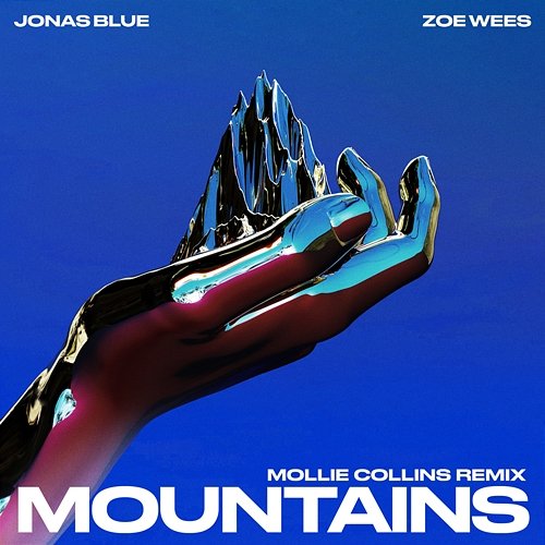 Mountains Zoe Wees, Jonas Blue