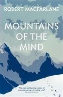 Mountains Of The Mind Macfarlane Robert