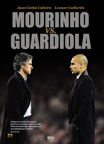 Mourinho vs. Guardiola Cubeiro Juan Carlos, Gallardo Leonor