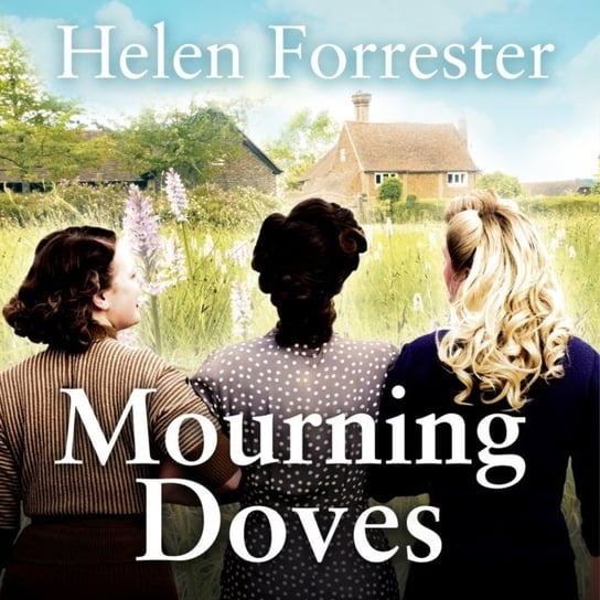 Mourning Doves Helen Forrester