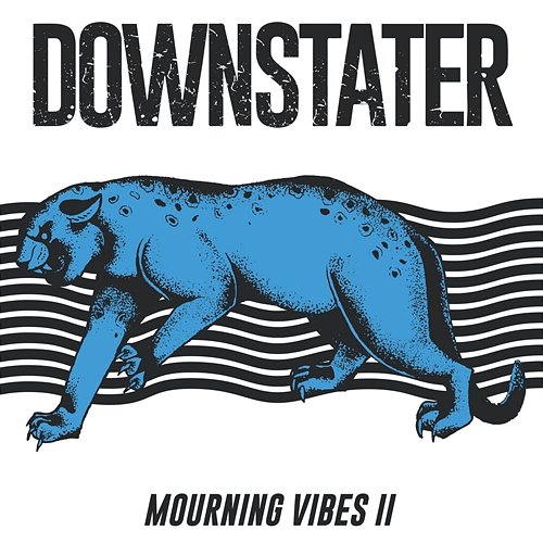 Mourning Vibes II Downstater