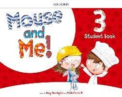 Mouse and Me!: Level 3. Student Book Pack Charrington Mary, Covill Charlotte