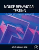 Mouse Behavioral Testing Wahlsen Douglas, Wahlsten Douglas