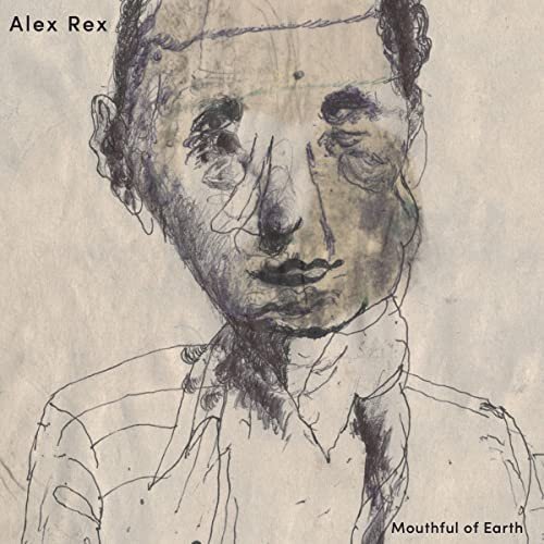 Mouthful Of Earth, płyta winylowa Alex Rex