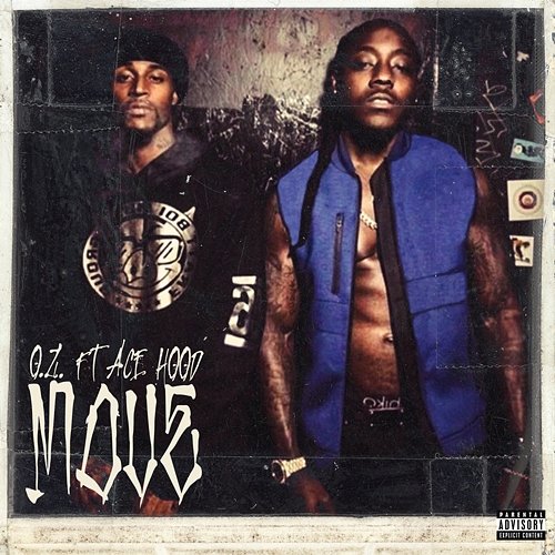 Move O.Z. feat. Ace Hood