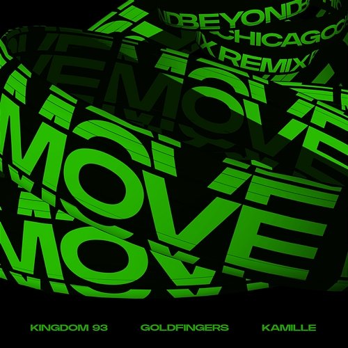 Move Kingdom 93 & Goldfingers feat. KAMILLE