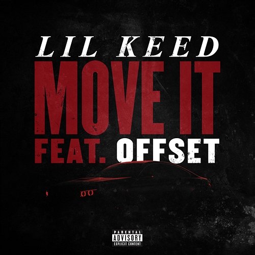 Move It Lil Keed feat. Offset