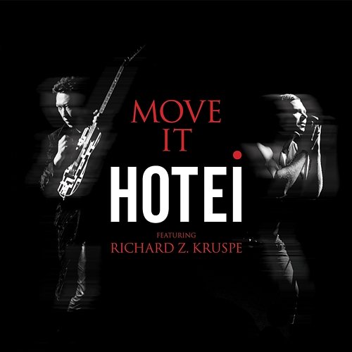 Move It Hotei feat. RICHARD Z. KRUSPE