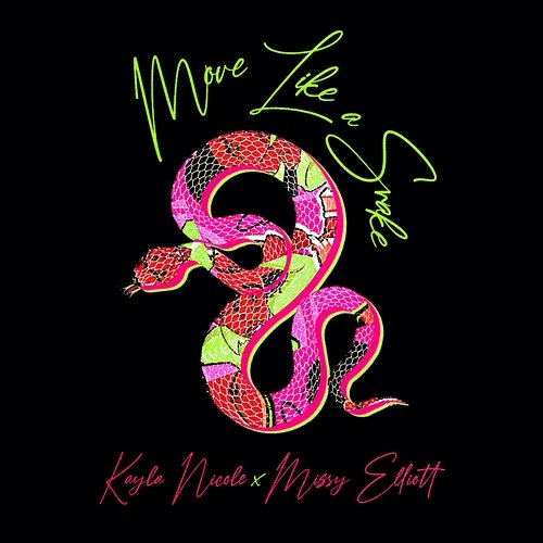 Move Like A Snake Kayla Nicole