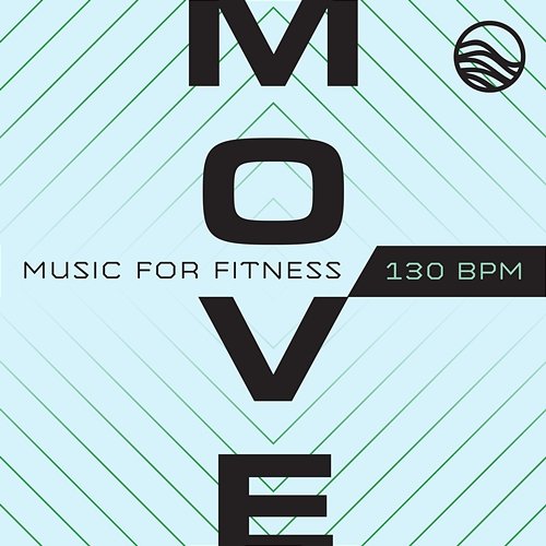 MOVE: Music For Fitness Deep Wave