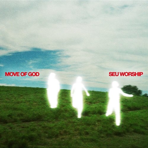Move of God SEU Worship