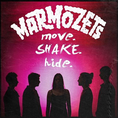 Move, Shake, Hide Marmozets