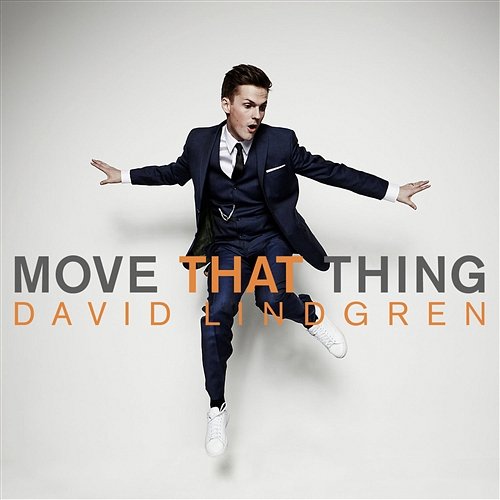 Move That Thing David Lindgren