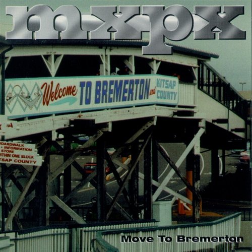 Move To Bremerton - EP MxPx