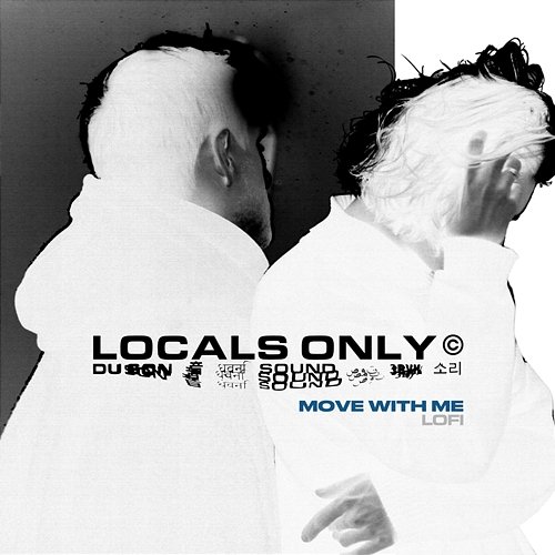 Move With Me Locals Only Sound