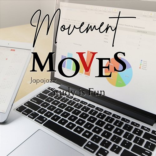 Movement Moves - Study Is Fun Japajazz