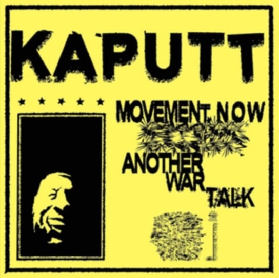 Movement Now/Another War Talk Kaputt