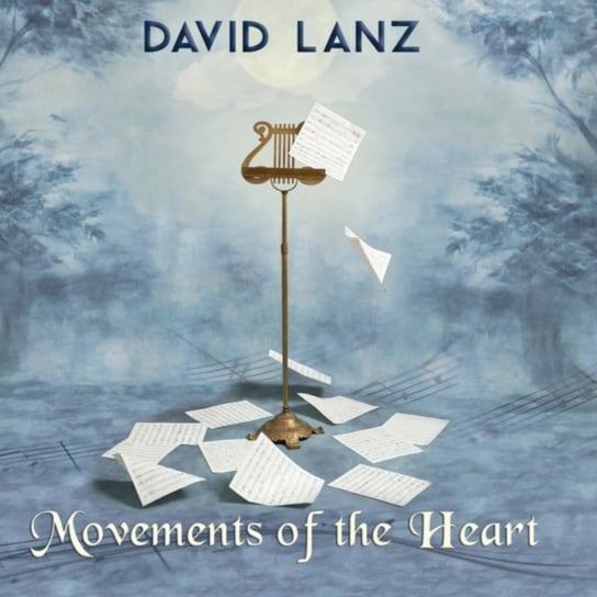 Movements of the Heart David Lanz