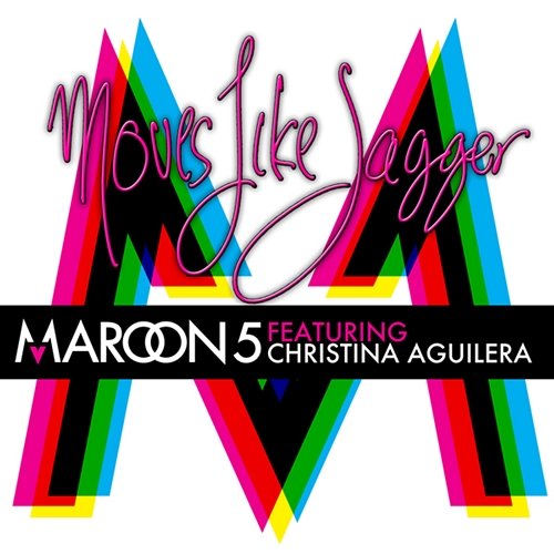Moves Like Jagger Maroon 5 feat. Christina Aguilera