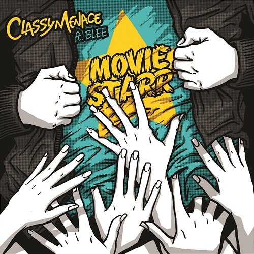Movie Starr ClassyMenace feat. Blee