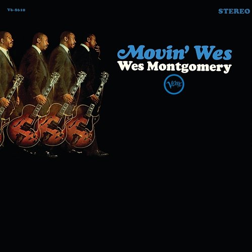 Movin' Wes Wes Montgomery