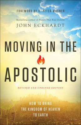 Moving in the Apostolic Eckhardt John