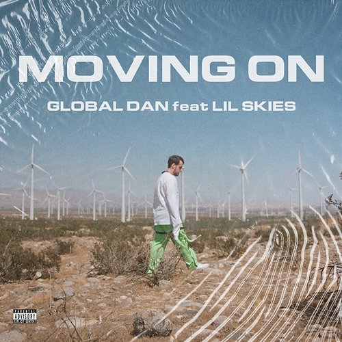 Moving On Global Dan feat. Lil Skies