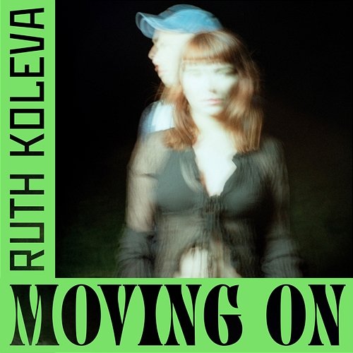 Moving On Ruth Koleva
