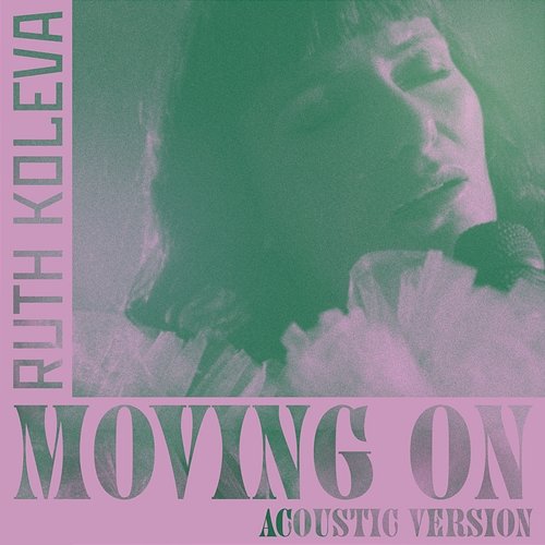 Moving On Ruth Koleva